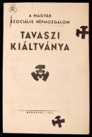 1941 Magyar Szociális Népmozgalom Tavaszi Kiáltványa. Röpirat 4p. +... - Unclassified