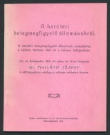 Mailáth József: A Harctéri BetegfigyelÅ‘ állomásokról.
A Harctéri... - Unclassified