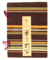 Japán Kézzel Festett Textil Mintakönyv.
Papírkötés, 2+40 P. A Lapok ElÅ‘tt... - Unclassified