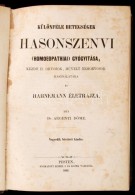 Argenti Döme: Különféle Betegségek Hasonszenvi (homoeopathiai)... - Unclassified