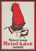 Cca 1930 Meinl Kávé Reklám Kisplakát / Coffe Comercial Poster 24x17 Cm - Advertising