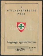 1941 A Nyilaskeresztes Párt Fényképes Tagsági Igazolványa Tagsági... - Unclassified