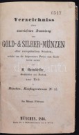 M. Oberndörffer: Verzeichniss Einer Auslesenen Sammlung Von Gold Silber Münzen Aller Europäischen... - Non Classés