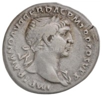 Római Birodalom / Róma / Traianus 103-111. Denár Ag (2,78g) T:2 / 
Roman Empire / Rome /... - Unclassified