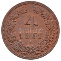 Ausztria 1861A 4kr Cu Bécs (13,24g) T:1- Apró Ph. / 
Austria 1861A 4 Kreuzer Cu Vienna (13,24g)  C:AU... - Non Classés