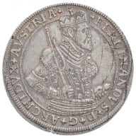 Ausztria 1564-1595.Tallér Ag 'II. Ferdinánd FÅ‘herceg' Hall  (28,33g) T:2- Juszt., Rongált... - Unclassified