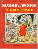 SUSKE EN WISKE / N° 112 / DE GROENE SPLINTER / W. VANDERSTEEN - Suske & Wiske