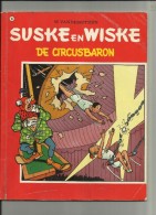 SUSKE EN WISKE / N° 81 / DE CIRCUSBARON / W. VANDERSTEEN 1e DRUK VAN EEN HERUITGAVE - Suske & Wiske