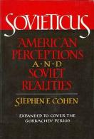 Sovieticus: American Perceptions And Soviet Realities By Stephen F. Cohen (ISBN 9780393303384) - Politica/ Scienze Politiche