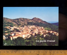 LA GARDE FREINET Var 83 : Vue Générale Du Village - La Garde Freinet