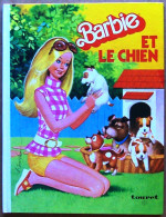 EO Editions Touret 1977 > Barbie #4 : BARBIE ET LE CHIEN Par Dolly & Gloria - Barbie
