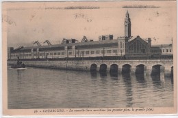 CHERBOURG - La Nouvelle Gare Maritime - Cherbourg