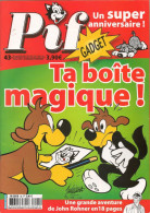 Pif Gadget N° 43 De Janvier 2008 - Avec Léo, John Rohner, Lobo Tommy, Circus Story, Samantha Blog, Couik. Revue En BE - Pif & Hercule