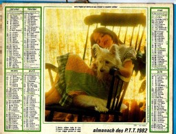 ALMANACH DES P.T.T 1982 (57)  -  Complet **CALINERIES AVEC MON CHIEN - CHIEN ET CHAT** Calendrier * OLLER * N° 219 - Grand Format : 1971-80