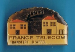 PIN'S //   ** FRANCE TELECOM ** TRANSFERT D'APPEL ** DRING ! ** - France Telecom