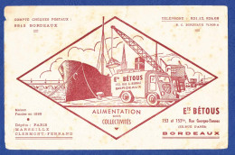 BETOUS Ets. Alimentation Des Collectivités Bordeaux. Bateau, Camionnette, Grue, Pont, Port… - B