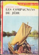 Alexandre Dumas - Les Compagnons De Jéhu - Bibliothèque Rouge Et Or  Souveraine - ( 1966 ) . - Bibliotheque Rouge Et Or