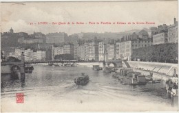 69  Lyon  Les Quais De La Saone Pont La Feillee Et Coteau De La Croix Rousse - Lyon 4