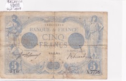 Billet De 5 Francs Bleu Du 14/09/1915 BALANCE - A.7778 Alph 910 @ N° Fayette : 2.31 - 5 F 1912-1917 ''Bleu''