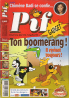 Pif Gadget N° 14 De Août 2005 - Avec Couik, Circus Story, Forg, Lobo Tommy, Placid & Muzo, Rahan, Cos & Mos. Revue En BE - Pif & Hercule