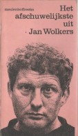 HET AFSCHUWELIJKSTE UIT JAN WOLKERS / MEULENHOFFREEKS N° 2 - Littérature