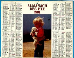 ALMANACH DES P.T.T.1981 (57) - Complet **ENFANT AU PETIT CHIEN - CHIOTS COLLEY ** - Editeur : JEAN CARTIER BRESSON N°201 - Grand Format : 1971-80