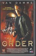 Fillm VHS  THE ORDER  Avec VAN DAMME - Azione, Avventura