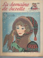 La Semaine De Suzette N°3 Images De Lumière - Sonia Ou La Vraie Chance - La Sirène Ne Chanta Plus De 1953 - La Semaine De Suzette