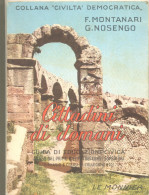 CITTADINI DI DOMANI - Guida Di Educazione Fisica - Ginnasio - Le Monnier - 1959 - Droit Et économie