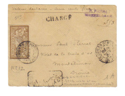 Devant Merson N° 120 "Chargé" Valeur Déclarée 200Fr De Tournon St Martin INDRE Cachet à N° 3992 De Tournon S/Rhône - Lettres & Documents