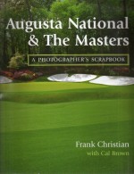 Augusta National & The Masters By Franck Christian - 1950-Hoy