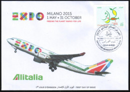 ARGELIA 2014 FDC World Expo Milan 2015 Milano Expo - Alitalia Italia Italy Exposition Food Feeding Plane Avion Flugzeug - 2015 – Milaan (Italië)