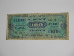 100 Francs - FRANCE - Série 7 - Billet Du Débarquement - Série De 1944 **** EN ACHAT IMMEDIAT ****. - 1945 Verso France