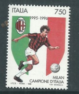 Italie N° 2189 XX  Milan, Champion D´Italie De Football La Saison 1995 / 96, Sans Charnière, TB - Ungebraucht