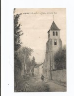 GRIGNY   -   L'Eglise Et Grande-Rue - Grigny