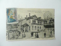 MARSEILLE - Exposition Internationale D'Electricité 1908 - Maison Moderne - (Très Rare !) - Superbes Oblitérations - Internationale Tentoonstelling Voor Elektriciteit En Andere