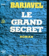 Barjavel Le Grand Secret  Presses De La Cite - Presses De La Cité