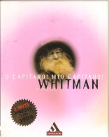 WHITMAN   O CAPITANO! MIO CAPITANO! 19 POESIE - Poetry