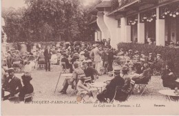 LE TOUQUET - PARIS -  PLAGE .Le Casino De La Forêt . Le Café Sur La Terrasse ( Belle Animation ) - Le Touquet