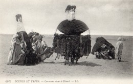 SCENES ET TYPES Caravane Dans Le Désert - Zonder Classificatie