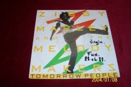 ZIGGY  MARLEY  °  MELODY MAKERS  °° TOMORROW  PEOPLE - Reggae
