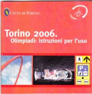 OPUSCOLO - TORINO 2006 - OLIMPIADI - ISTRUZIONI PER L' USO - Sport Invernali