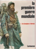 La Première Guerre Mondiale  /1 - Guerra 1914-18