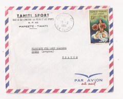 POLYNESIE FRANCAISE TAHITI Lettre PAPEETE RP Sur P A N° 37 1964 - Cartas & Documentos