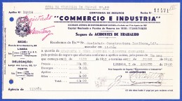 RECIBO, 1940 - COMPANHIA DE SEGUROS COMÉRCIO E INDUSTRIA - RUA ARCO DA BANDEIRA, 22 LISBOA / LARGO DOS LOIOS, 92 . PORTO - Portugal