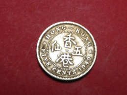 HONG KONG  5  CENTS  1949   KM 26 - Hong Kong