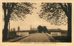 Dép 57 - Faulquemont - Pont De La Nied Et Rue De Nancy - 2 Scans - Bon état Général - Faulquemont