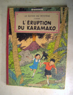 1957  Jo Zette Jocko - Hergé - "Le Rayon Du Mystère -l´Eruption Du Karamako " Casterman - Hergé