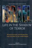 Israel: Life In The Shadow Of Terror Edited By Nechemia Coopersmith/Shraga Simmons (ISBN 9781568712376) - Medio Oriente