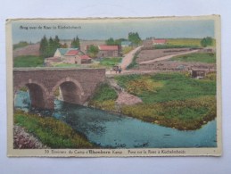 Réf: 44-14-17.          KUCHELSCHEIDT       Pont Sur La Roer   ( Colorisée ). - Butgenbach - Buetgenbach